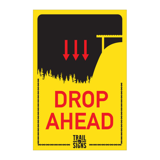 Drop Ahead, Mountain Bike Trail Sign